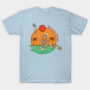 Sea you soon T-Shirt